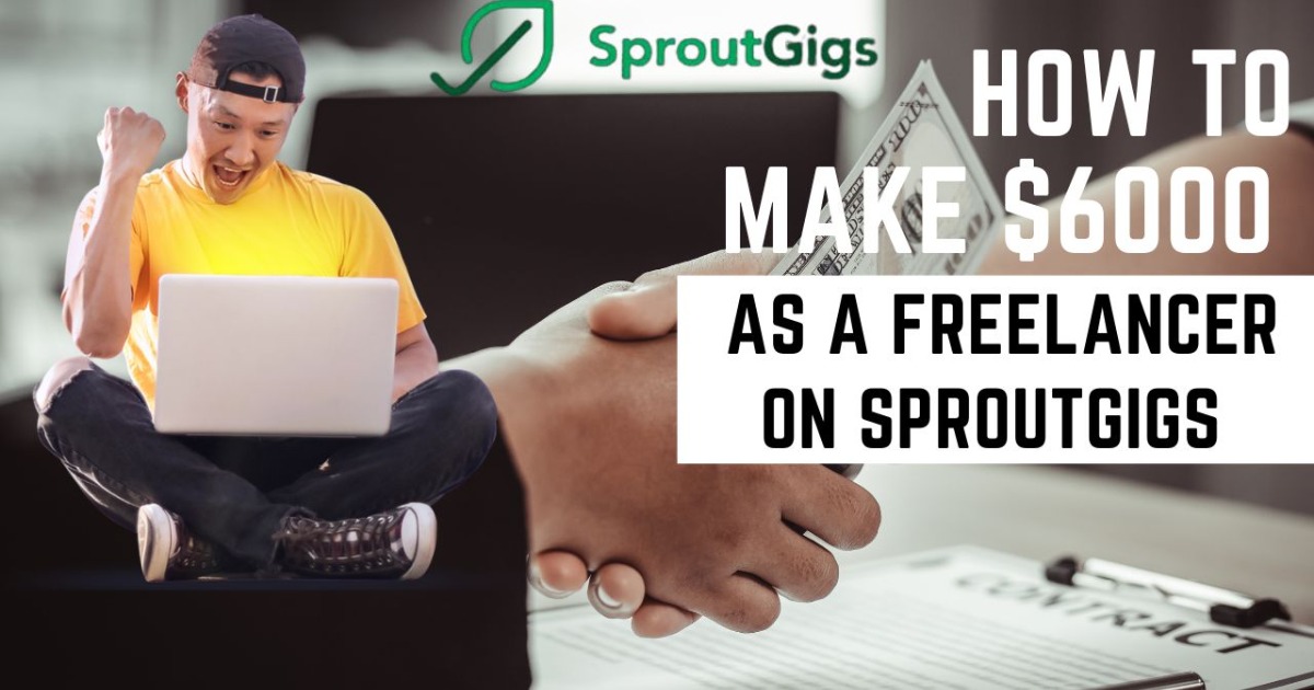 Read more about the article SproutGigs Jobs: Earn $6000 Doing Surveys, and Freelancing